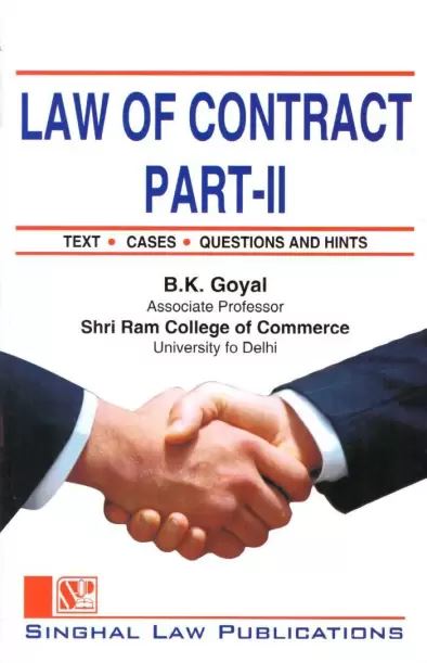 Singhal’s Law Of Contract (Part-2)